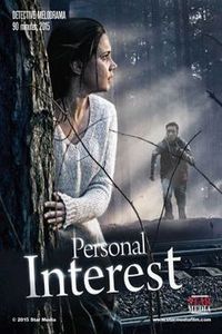 Download Personal Interest (2015) Hindi HC-Subs WEB-DL 480p [259MB] || 720p [820MB] || 1080p [1.7GB]