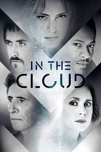 Download In the Cloud (2018) Dual Audio {Hindi-English} Esubs WEB-DL 480p [292MB] || 720p [852MB] || 1080p [1.7GB]