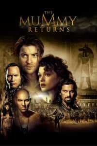 Download The Mummy Returns (2001) Dual Audio {Hindi-English} 480p [500MB] || 720p [850MB]