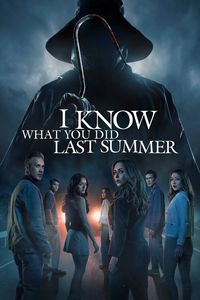 Download I Know What You Did Last Summer (2025) Dual Audio {Hindi-English} WEB-DL 480p [480MB] || 720p [1GB] || 1080p [2.3GB]