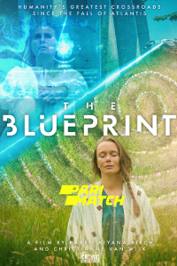 Download The Blueprint (2020) [HQ Fan Dub] (Hindi-English) || 720p [941MB]