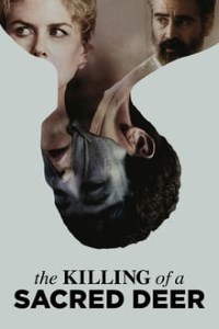 Download The Killing of a Sacred Deer (2017) Hindi Dubbed (Hindi Fan Dubbed + English ORG) 480p [350MB] || 720p [1.1GB] || 1080p [2GB]