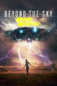Download Beyond the Sky (2018) [Hindi Fan Voice Over] (Hindi-English) 720p [730MB]