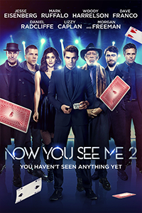 Download Now You See Me 2 (2016) Dual Audio {Hindi-English} 480p [450MB] || 720p [1.1GB] || 1080p [2.2GB]