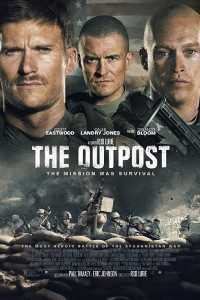 Download The Outpost (2020) {English ORG + Hindi UnOfficial Dubbed With Subtitles} Bluray 480p [550MB] || 720p [1.3GB] || 1080p [3.1GB]